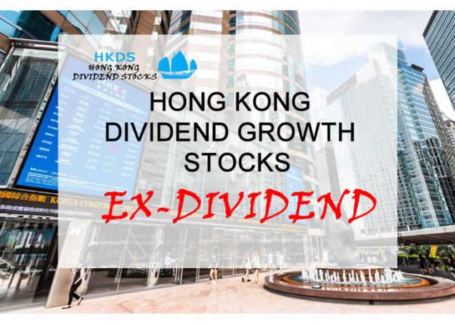 Upcoming Ex-Dividend dates in Hong Kong